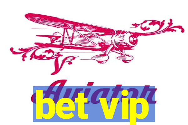 bet vip